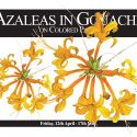Thumbnail for the post titled: Botanical Art: Painting Azaleas in Gouache